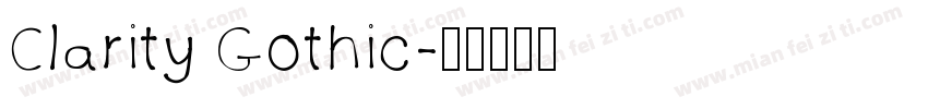 Clarity Gothic字体转换